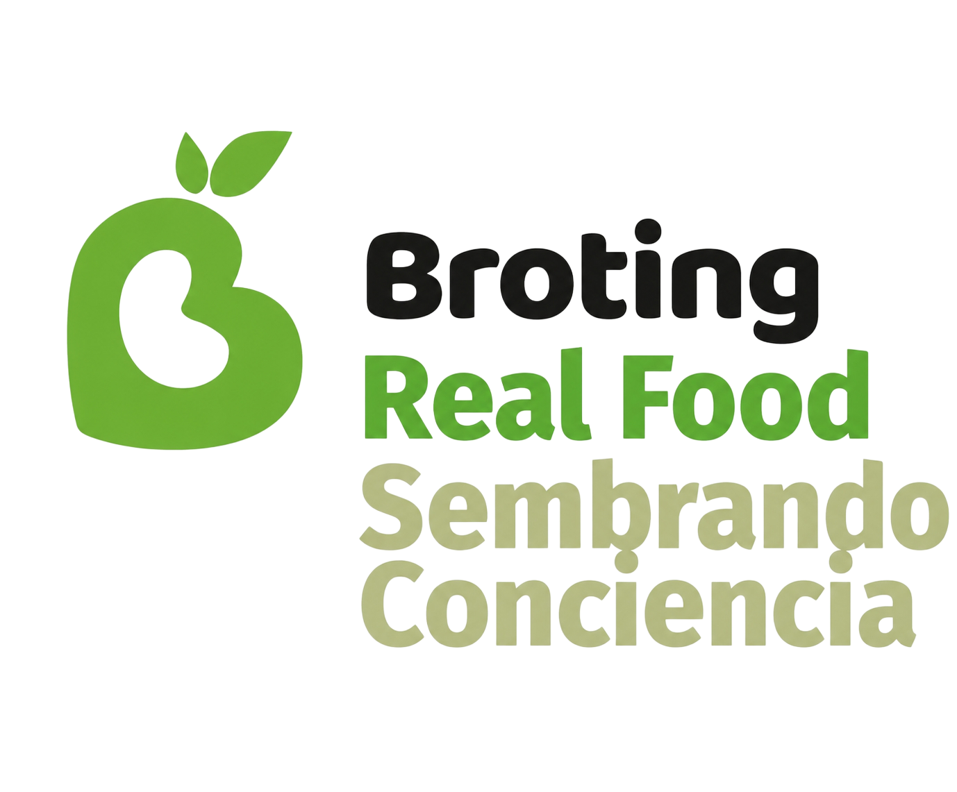 Broting Real Food · Sembrando Conciencia